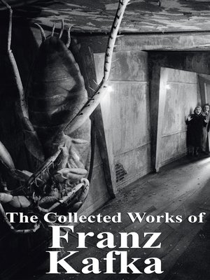 cover image of The Collected Works of Franz Kafka